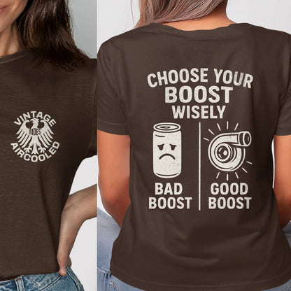 Choose Your Boost Wisely Turbocharger Themed Shirt Product