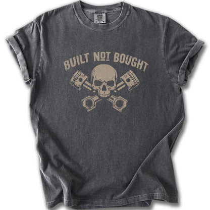 Built Not Bought Skull and Crossed Pistons Graphic Shirt