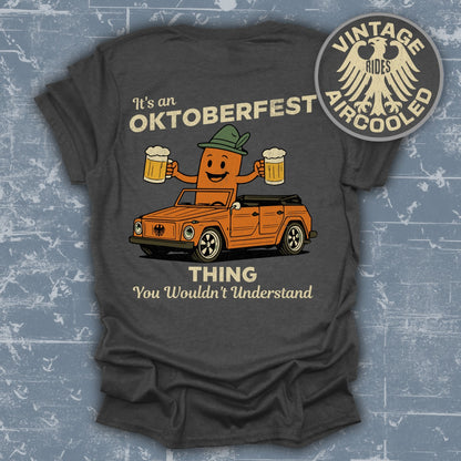 It's an Oktoberfest Thing You Wouldn't Understand product type