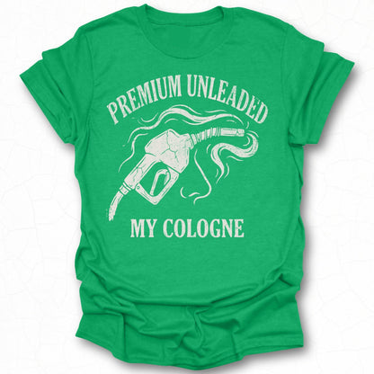 Premium Unleaded My Cologne Graphic Tee