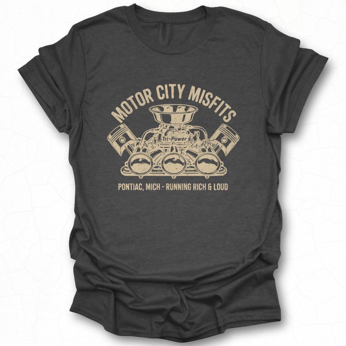 Motor City Misfits Pontiac Mich Running Rich Loud shirt