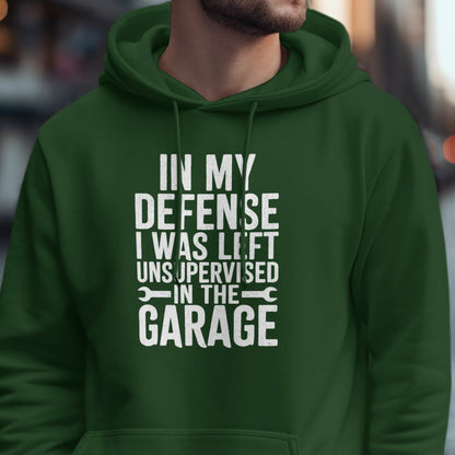 In My Defense I Was Left Unsupervised Hoodie