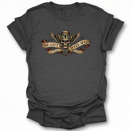 Sin City Speed Shop No Regrets Design Shirt