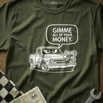 Gimme All Of Your Money Cartoon Car Graphic T-shirt