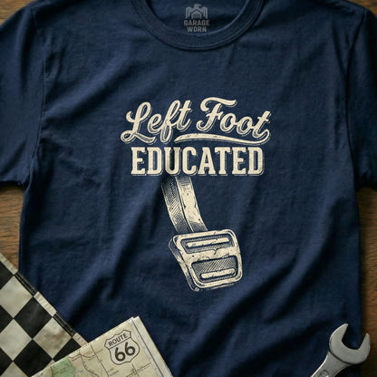 Navy t-shirt with "Left Foot Educated" text and a gas pedal graphic.