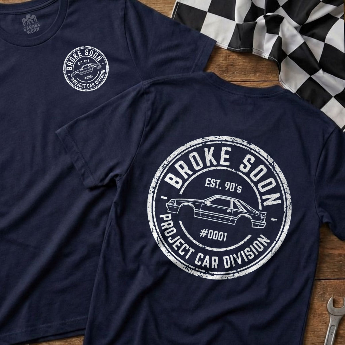 Broke Soon Project Car Division Est 90's T-shirt