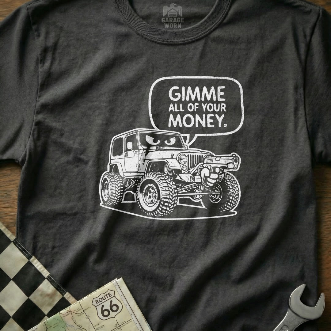 Gimme All of Your Money Graphic T-Shirt