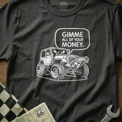 Gimme All of Your Money Graphic T-Shirt