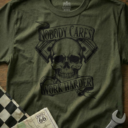 Nobody Cares Work Harder Skull Graphic T-shirt