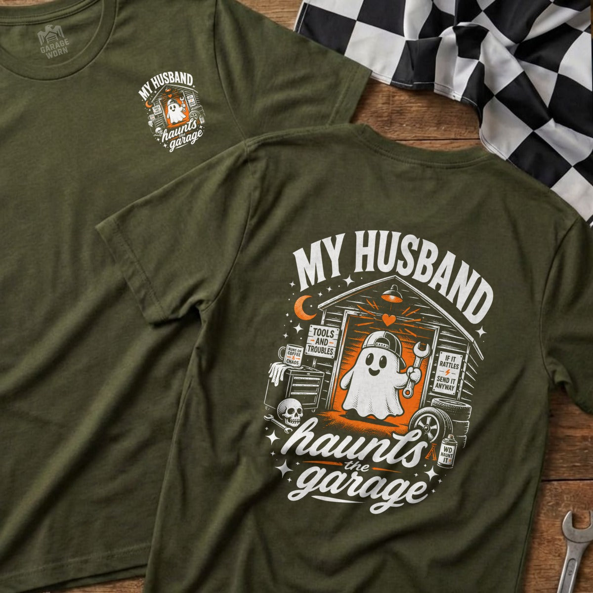 Green t-shirt with ghost in garage graphic and "My Husband Haunts the Garage" text.