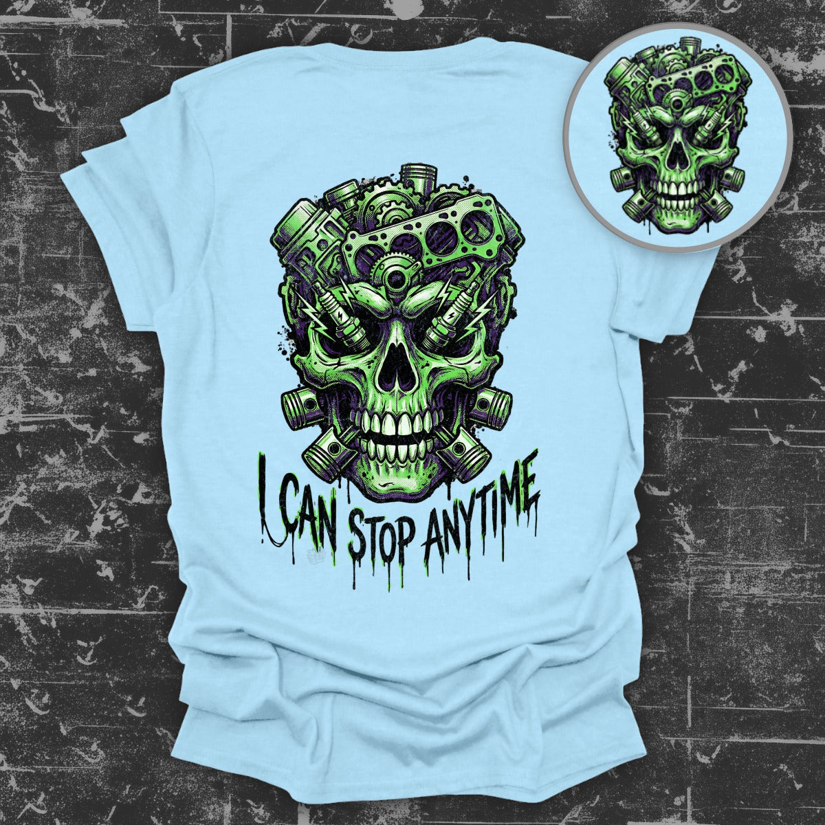 I Can Stop Anytime Skull Graphic T Shirt