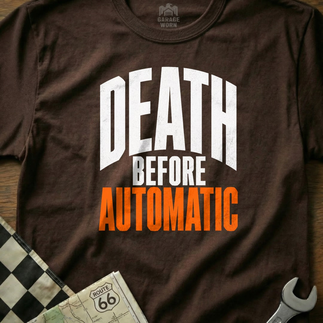 Brown t-shirt with white text "DEATH" above orange text "AUTOMATIC" and "BEFORE".