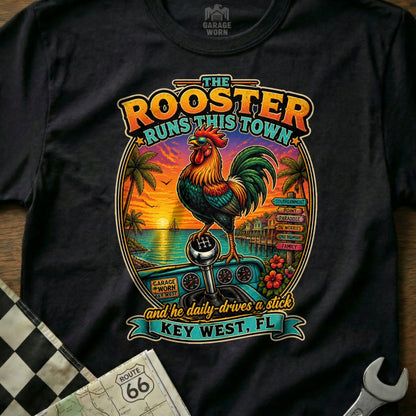 Rooster on a stick shift, Key West, FL graphic with "The Rooster Runs This Town".