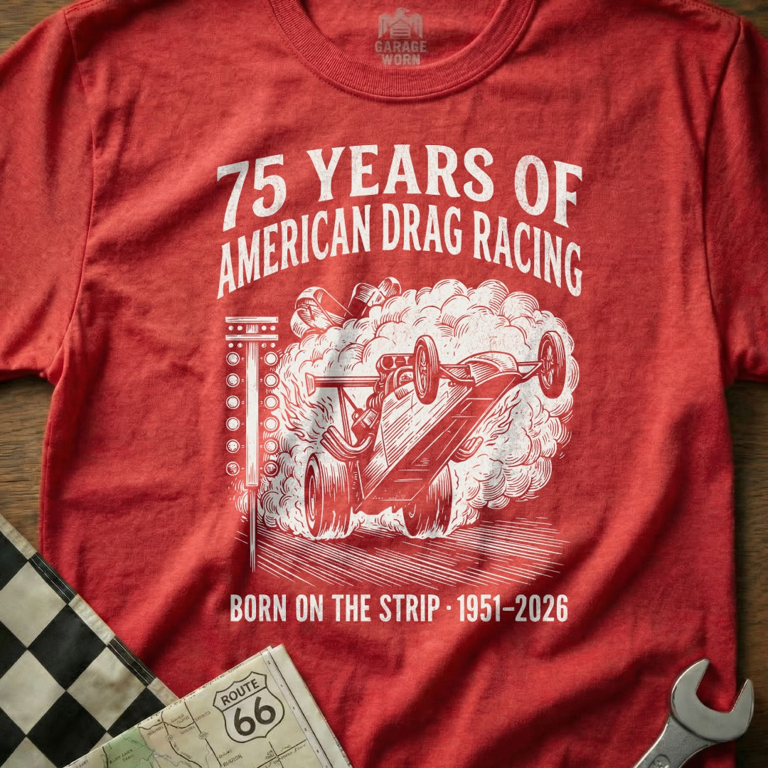 Red t-shirt with "75 Years of American Drag Racing" and a dragster.