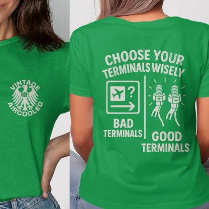Choose Your Terminals Wisely Graphic T-shirt product
