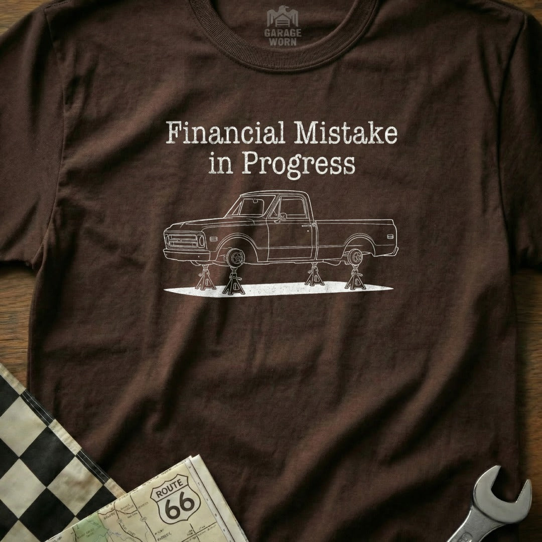 Financial Mistake in Progress T-shirt