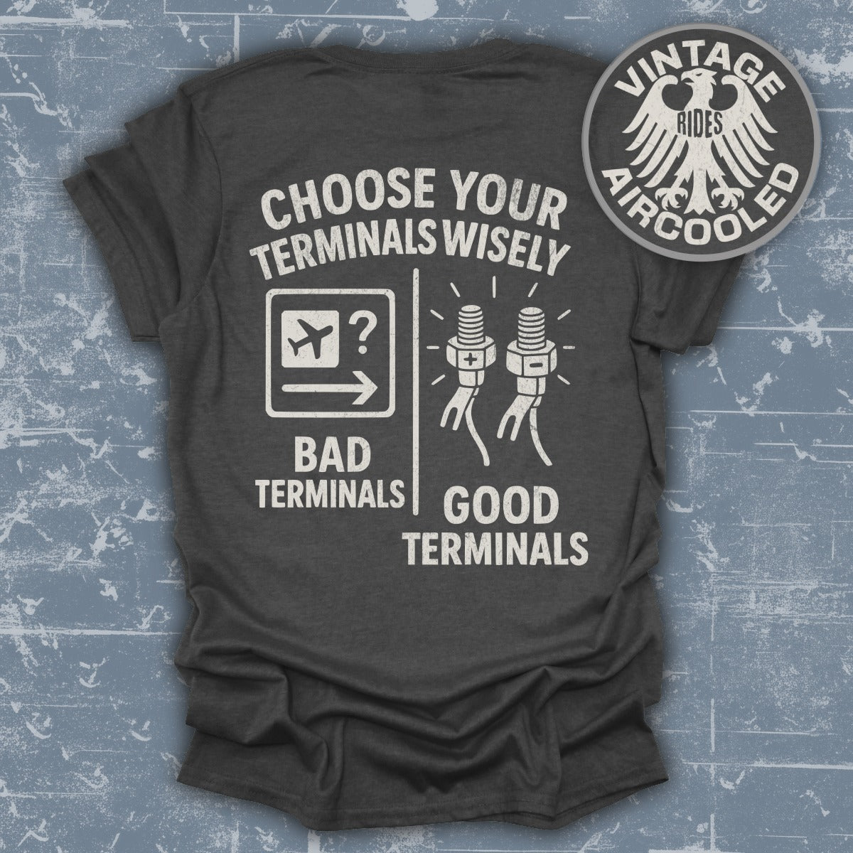Choose Your Terminals Wisely Vintage Rides product