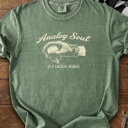 Green t-shirt with "Analog Soul" and "IN A DIGITAL WORLD" text.