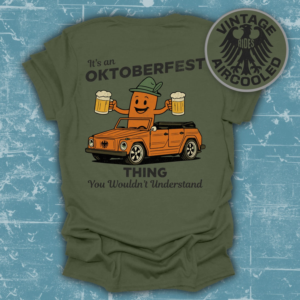 Oktoberfest Thing You Wouldn't Understand T Shirt product