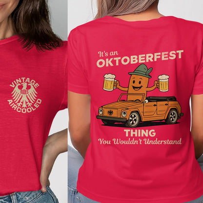 Vintage Aircooled It's an Oktoberfest Thing Shirt