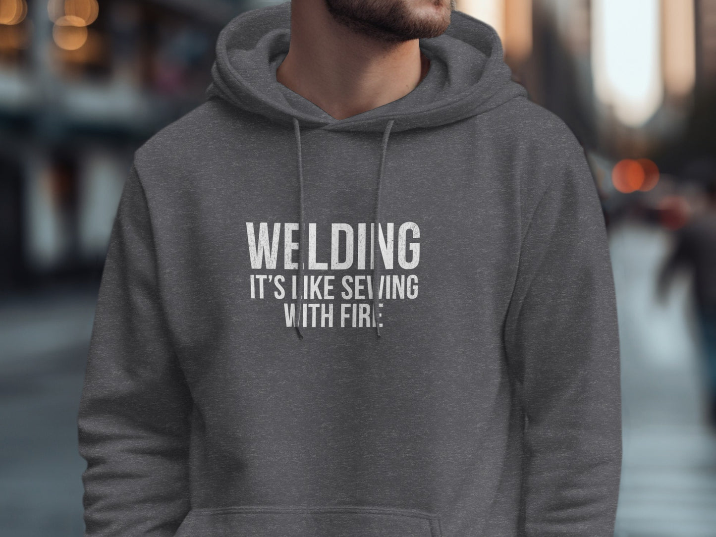 Welding It's Like Sewing with Fire Hoodie