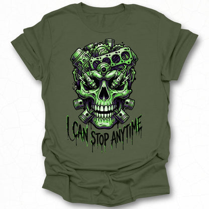 Skull Graphic Tee with I Can Stop Anytime Typography