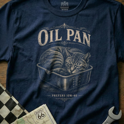 Navy t-shirt with a cat sleeping in an oil pan, text "Oil Pan Prefers 10W-40".