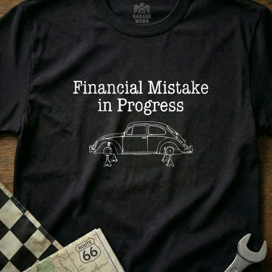 Financial Mistake in Progress Vintage Car T-Shirt