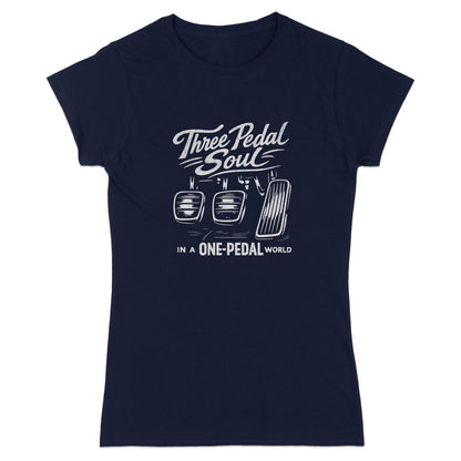 Three Pedal Soul in a One-Pedal World T-Shirt
