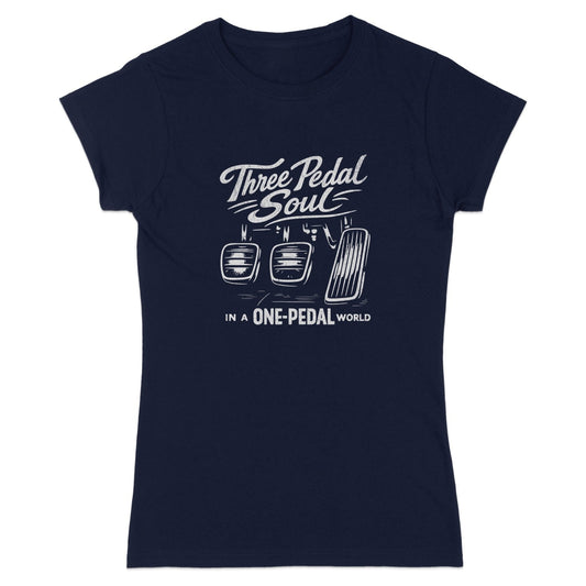 Three Pedal Soul in a One-Pedal World T-Shirt