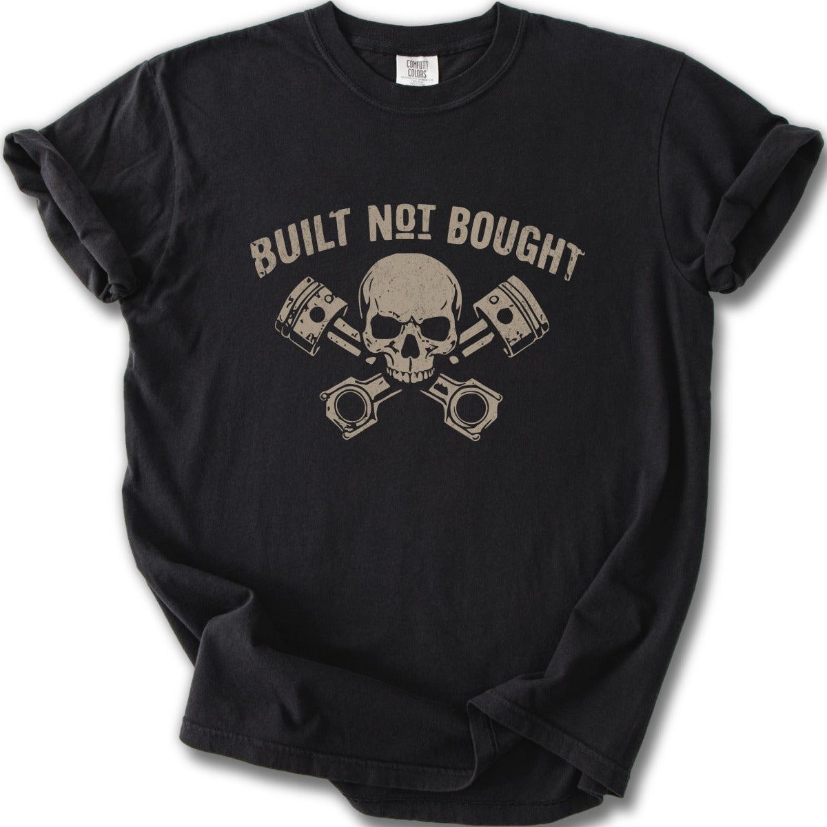 Built Not Bought Skull and Pistons Graphic T-shirt