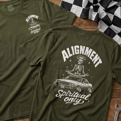 Olive green t-shirt with "Alignment Spiritual only" graphic of skeleton meditating on a car.