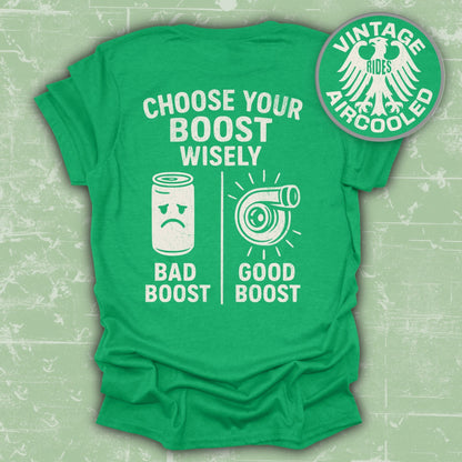 Choose Your Boost Wisely Graphic T-Shirt product