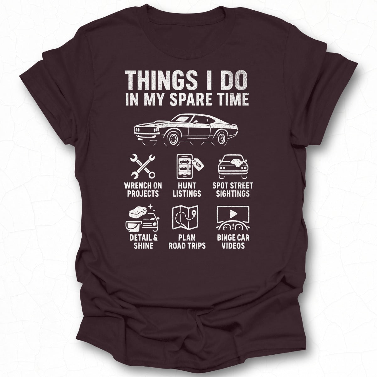 Things I Do In My Spare Time T-shirt