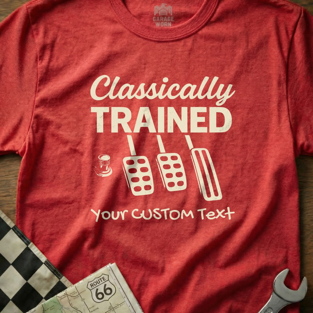 Red t-shirt with "Classically Trained" text and clutch, brake, gas pedals.