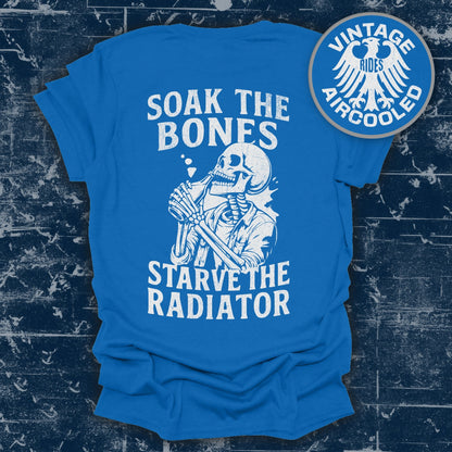 Soak The Bones Starve The Radiator T-Shirt product