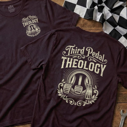 Burgundy t-shirt with "Third Pedal Theology" and a vintage pedal design.