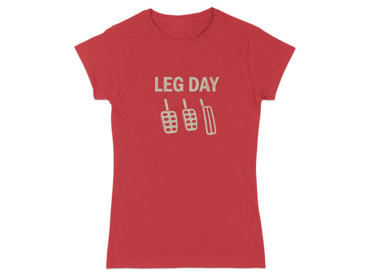 Red t-shirt with "LEG DAY" and three car pedals graphic.