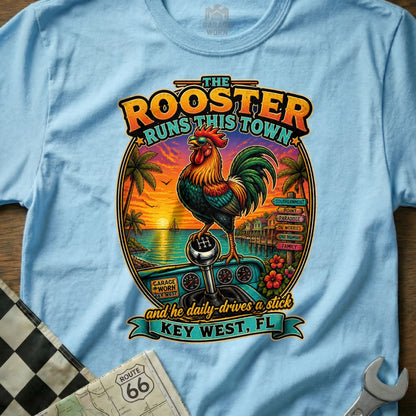 The Rooster Runs This Town, Key West, FL graphic with rooster on shift knob at sunset.