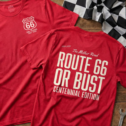 Red Route 66 Centennial Edition t-shirts with "OR BUST" design.