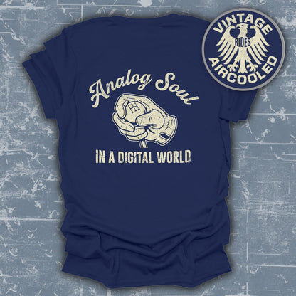 Analog Soul In A Digital World Vintage Rides T-Shirt