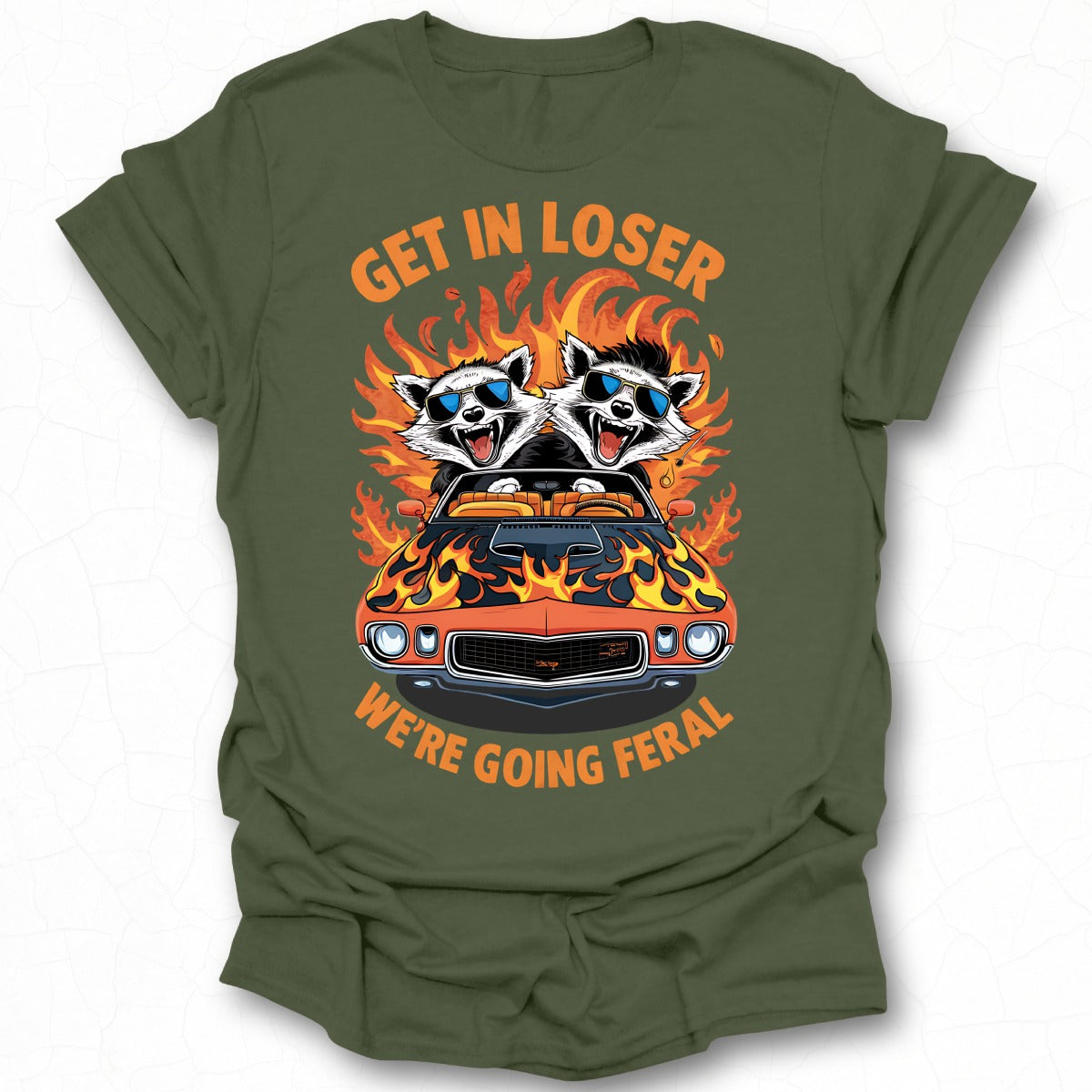 Get in Loser We're Going Feral Graphic Shirt product