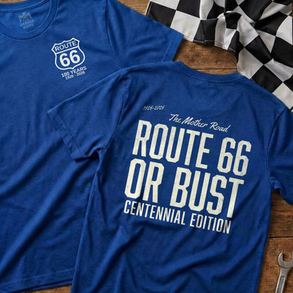Blue t-shirt with "Route 66" logo on front, "Route 66 Or Bust Centennial Edition" on back.