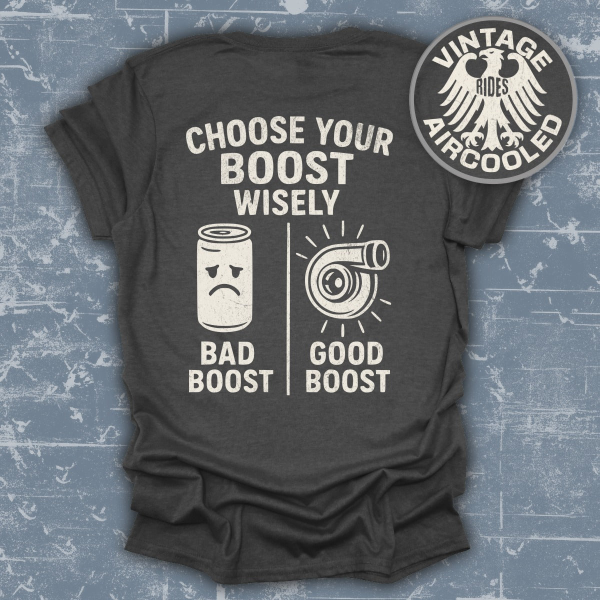 Choose Your Boost Wisely Graphic T-Shirt product type