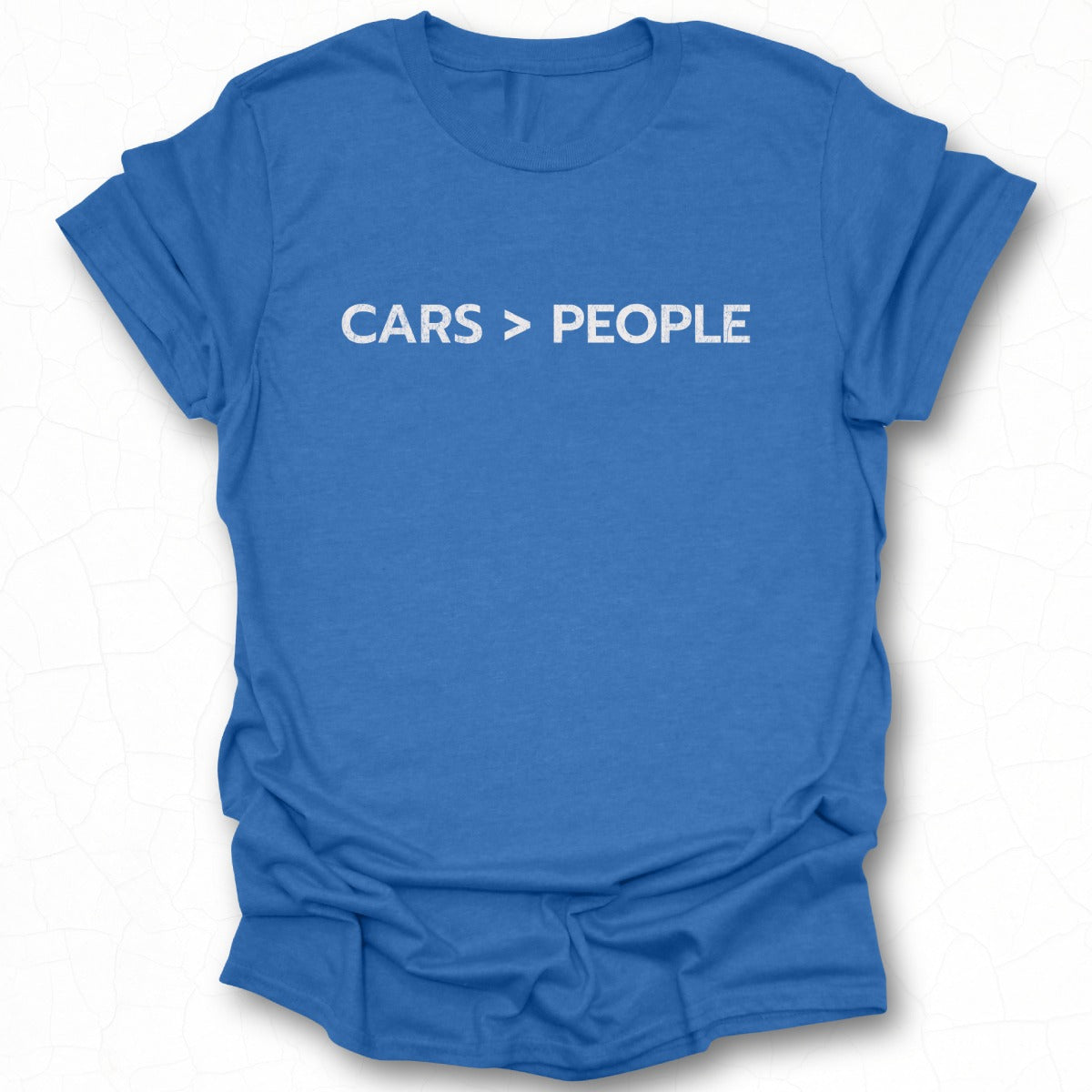 Cars Greater Than People Blue Graphic T-Shirt