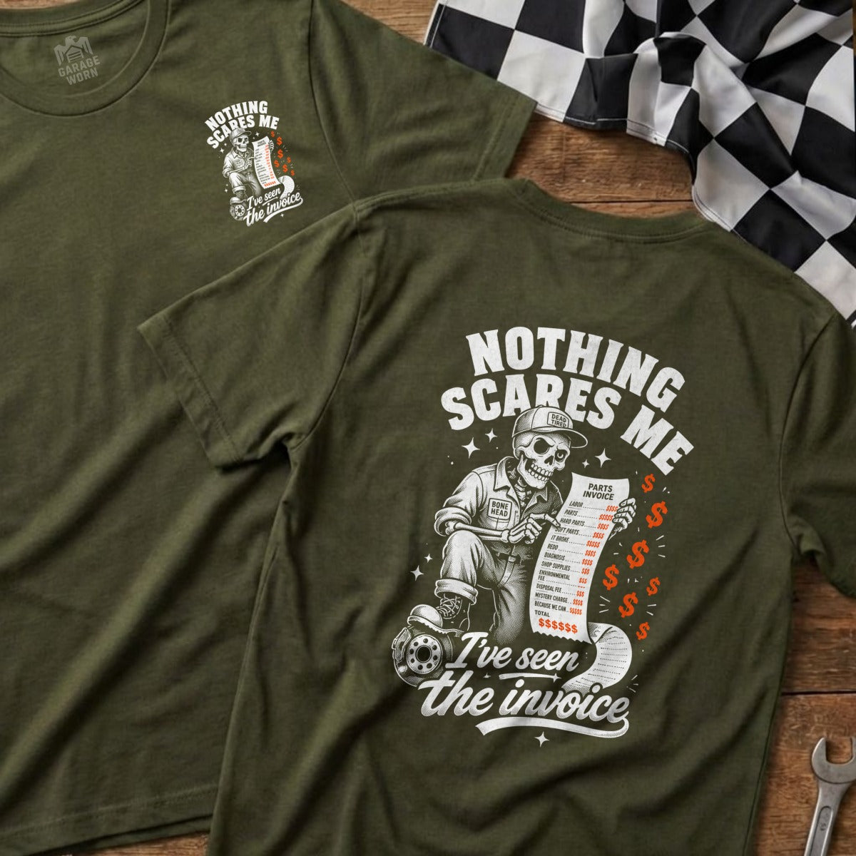 Olive green t-shirt with skeleton mechanic holding invoice, "Nothing Scares Me" text.