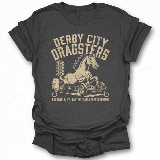 Derby City Dragsters Louisville KY Faster Classic Tee