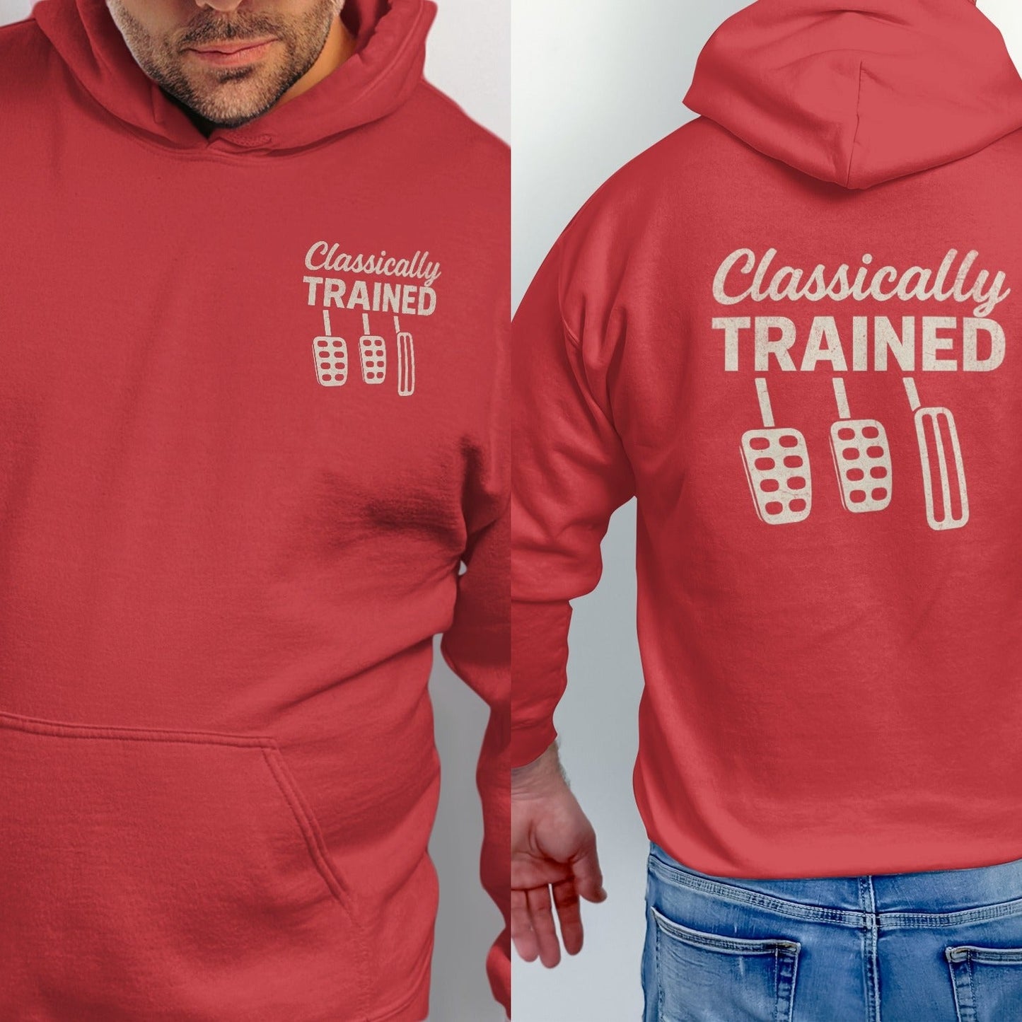 Red hoodie with "Classically TRAINED" and three car pedals graphic on front and back.