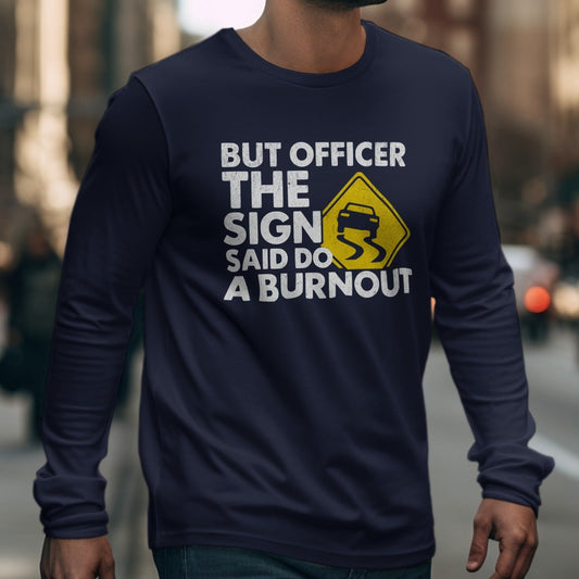 Navy long-sleeve shirt with text and a slippery road sign graphic.