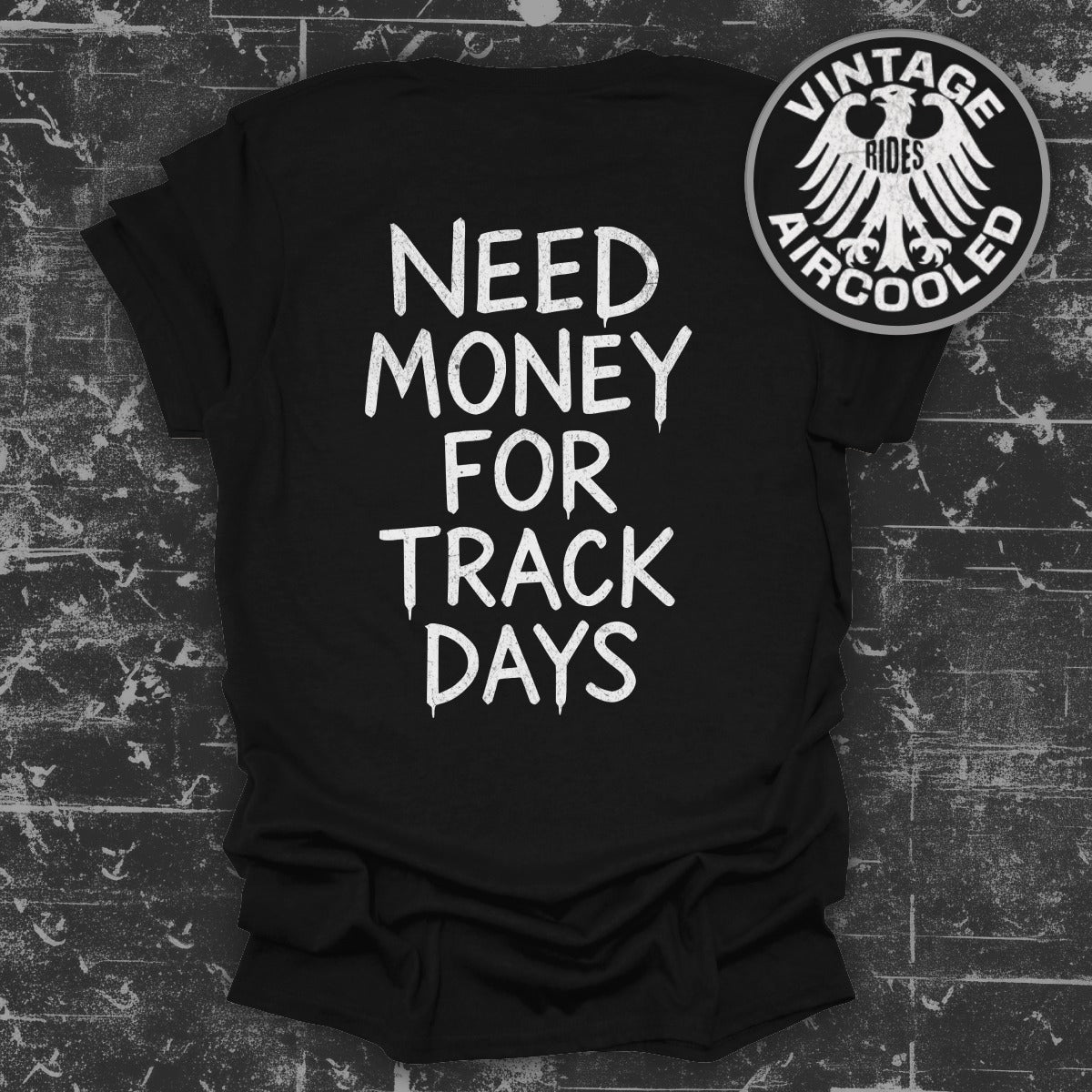 Need Money For Track Days Vintage Rides product